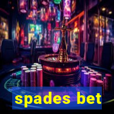 spades bet